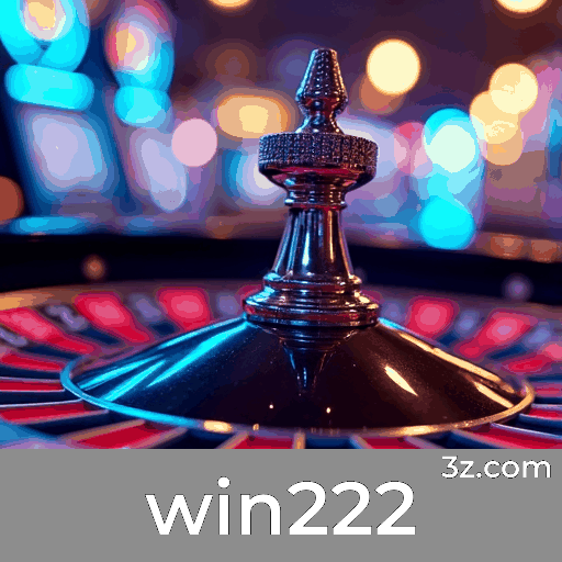 win222: Cassino Online de Confiança com Pagamentos Rápidos